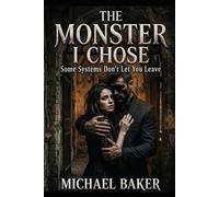 The Monster I Chose: Some Systems Don’t Let You Leave