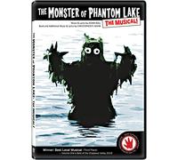 The Monster of Phantom Lake: The Musical!
