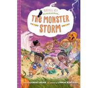 The Monster Storm: A Chapter Book