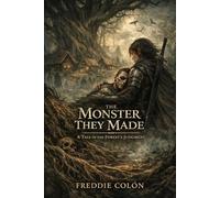 The Monster They Made: A Tale of the Forest’s Judgment