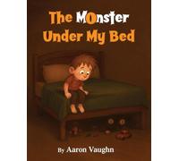 The Monster Under My Bed - NUOVO