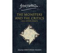 The Monsters and the Critics and Other Essays