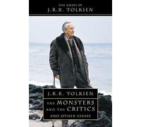 The Monsters and the Critics and Other Essays by Tolkien. J. R. R. ( 2006 ) Paperback