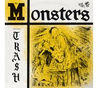 The Monsters You're Class, I'm Trash (Vinyl LP) 12" Album with 7" Single
