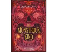The Monstrous Kind. Ediz. italiana