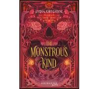 The Monstrous Kind. Ediz. italiana