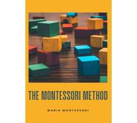 The Montessori Method (translated)