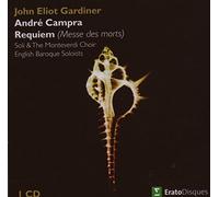 The Monteverdi Choir & English Baroque Soloists, John Eliot Gardiner - Campra : Requiem [Messe des mo