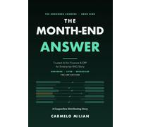The Month-End Answer: Trusted AI for Finance & ERP - an Enterprise RAG Story