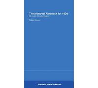 The Montreal Almanack for 1830: Or, Lower Canada Register