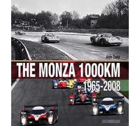 The Monza 1000 Km. (1965-2008). Ediz. illustrata