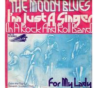 The Moody Blues - I'm Just A Singer (In A Rock And Roll Band)