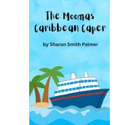 The Moomas Caribbean Caper