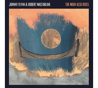 Johnny Flynn & Robert Macfarlane The Moon Also Rises (Vinyl LP) 12" Album