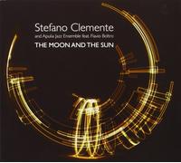 The Moon And The Sun - Stefano Clemente (Audio cd)