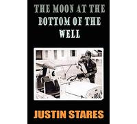 The Moon at the Bottom of the Well