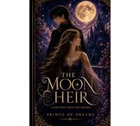 The Moon Heir: A Fantasy Romance Novel