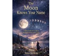 The Moon Knows Your Name: 2026