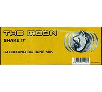 The Moon - Shake It (CJ Bolland Big Bone Mix)