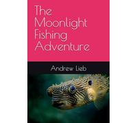 The Moonlight Fishing Adventure