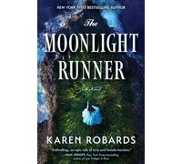 The Moonlight Runner: A Gripping Historical Novel of Survival and Bravery and Romance Set Against the Irish War of Independence