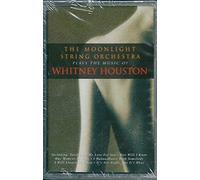 The Moonlight String Orchestra - Plays the Music of Whitney Houston by The Moonlight String Orchestra