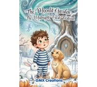 The Moonlit Garden: The Midnight Frost Festival