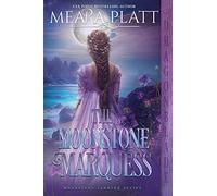 The Moonstone Marquess: 2