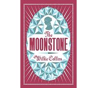 The Moonstone: Wilkie Collins