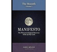 The Moonth. Volume I: Manifesto