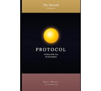 The Moonth: Volume II: Protocol