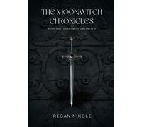 The Moonwitch Chronicles: Shadow of Greywitch