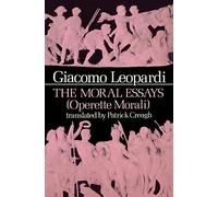 The Moral Essays: Operette Morali