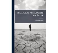 The Moral Philosophy of Paley