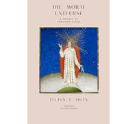The Moral Universe: A Preface to Christian Living