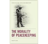 The Morality of Peacekeeping