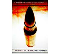 The Morality of War