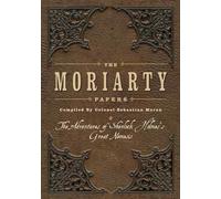 The Moriarty Papers