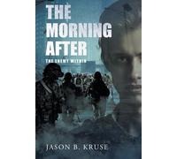 The Morning After - The Enemy Within - Kruse Jason B.
