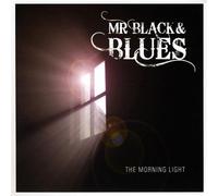 The Morning Light by Mr Black and Blues