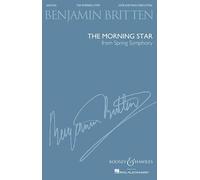 The Morning Star: from Spring Symphony. mixed choir (SATB) and piano. Partition de chœur.