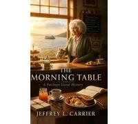 The Morning Table: A Patchogu Island Mystery