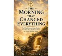 The Morning that Changed Everything