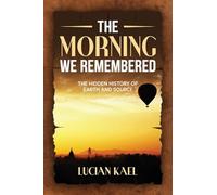 The morning we remembered