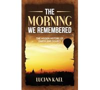 The Morning We Remembered