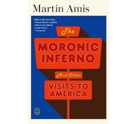 The Moronic Inferno: And Other Visits to America