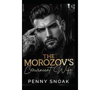 The Morozov's Convenient Wife: A Dark Mafia Marriage-of-Convenience Romance: 3