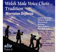 The Morriston Orpheus Choir Welsh Male Voice Choir Tradition (CD) Album