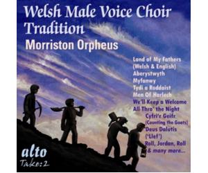 The Morriston Orpheus Choir Welsh Male Voice Choir Tradition (CD) Album
