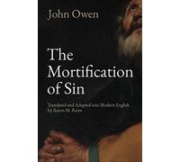 The Mortification of Sin